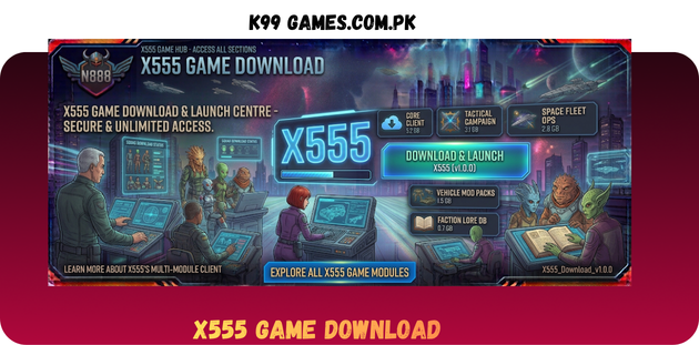 X555 Game Download in Pakistan